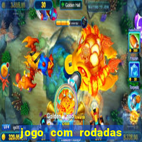 jogo com rodadas gratis sem deposito